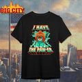 I Have The Pawer Unisex