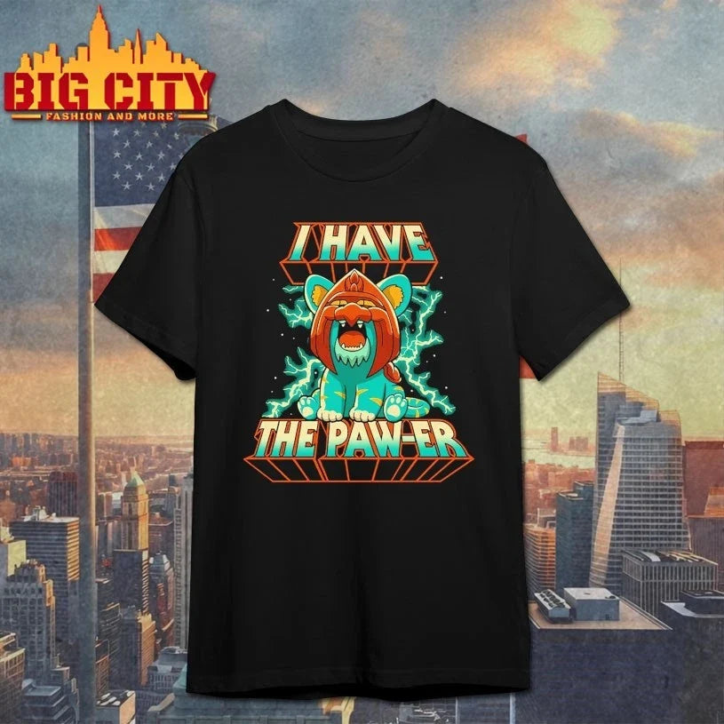 I Have The Pawer Unisex
