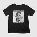 I Kirked Myself Today To See If I Still Feel Shirt