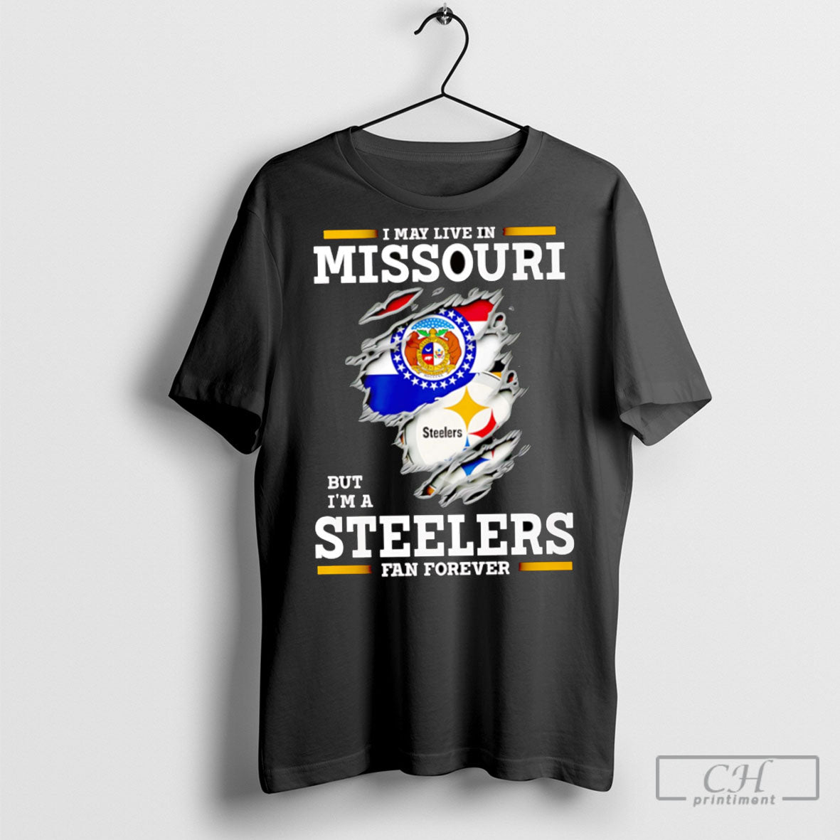 I May Live In Missouri But Im A Steelers Fan Forever
