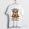 Limited Edition Bulldog I Know I Swear A Lot I Am Very Sorry Ill Try