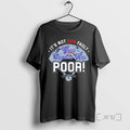 Limited Edition Los Angeles Dodgers Its Not Our Fault Your Owners Are Poor T Shirts