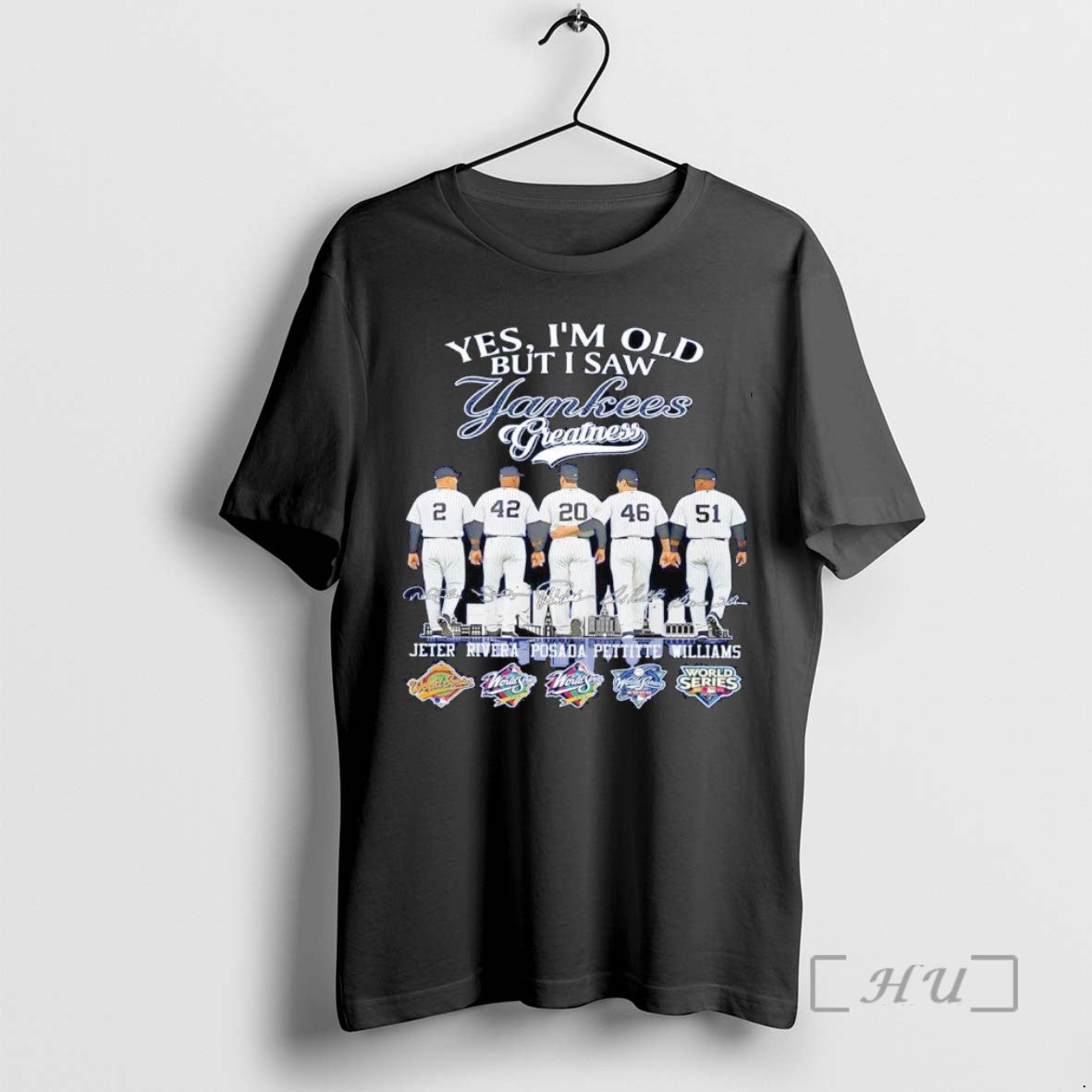 Limited Edition Yes Im Old But I Saw Ny Yankees Greatness Players City Skyline Signatures