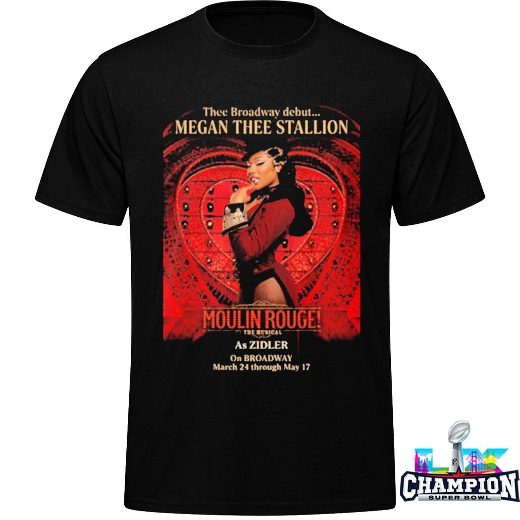 Megan Thee Stallion Thee Broadway Debut As Zidler In Moulin Rouge The Musical On Broadway March 24 2026 Shirt