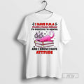 New Cat I Have Pma Positive Mental Attitude Im Positive Im Mental And I Know
