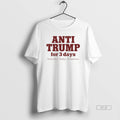 Official Anti Trump For 3 Days Yesterday Today Tomorrow