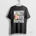Official Money Over Everything