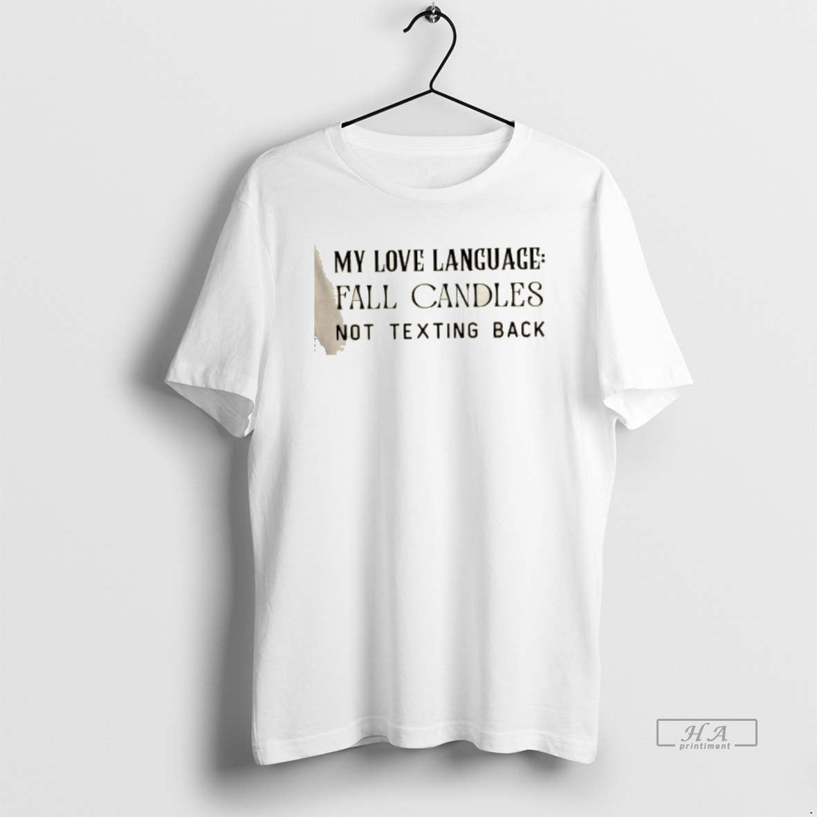 Official My Love Language Fall Candles Not Texting Back