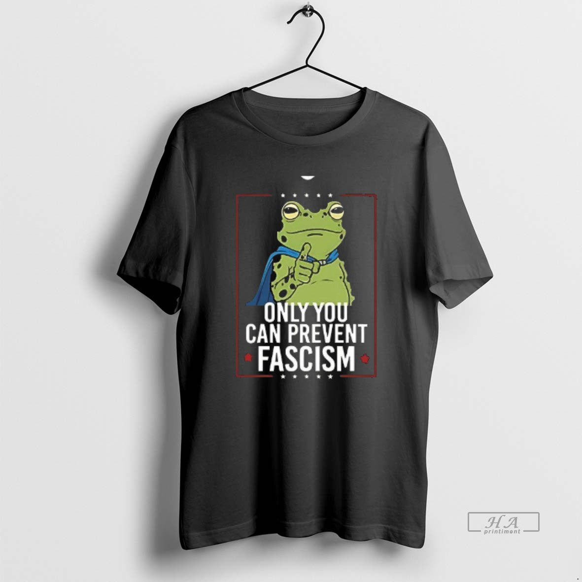 Official Only You Can Prevent Fascism Frog