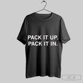 Official Pack It Up Pack It In