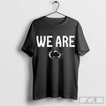 Penn State Nittany Lions Football Slogan We Are