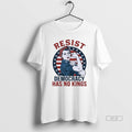 Official Trendy Resist Democracy Has No Kings October 18