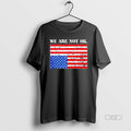 Official We Are Not Ok Usa Flag No King Blackshirt