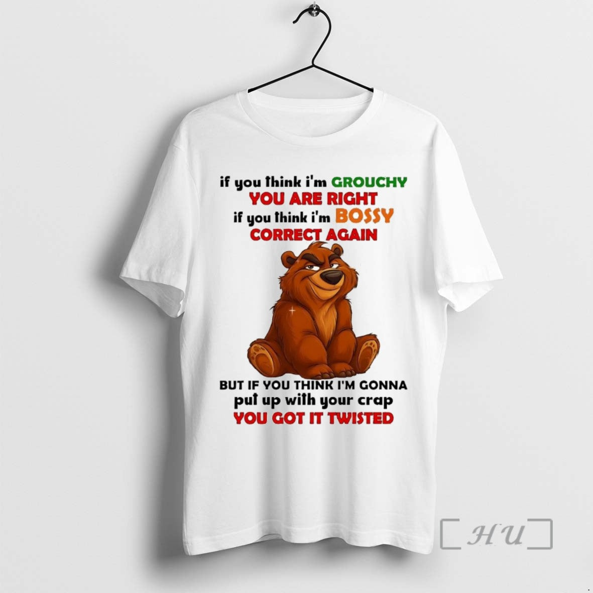 Officials Bear If You Think Im Grouchy You Are Right Im Bossy Correct Again