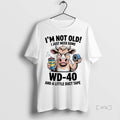 Officials Cow Im Not Old I Just Need Some Wd 40 And A Little Duct