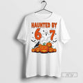 Officials Haunted By 67 Funny Haunted By 6 7 Funny 6 7 Halloween
