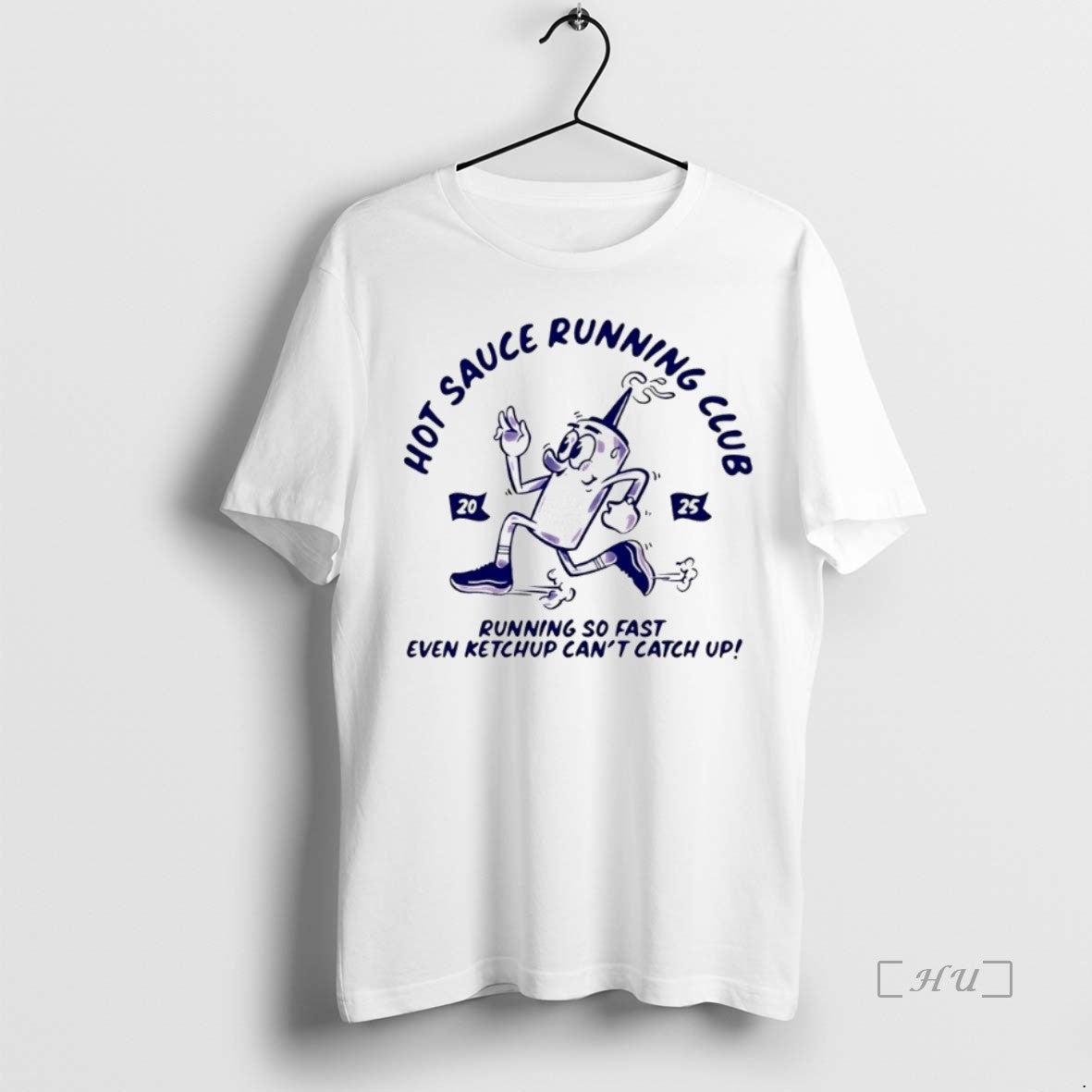 Officials Hot Sauce Running Club Running So Fast Even Ketchup Cant Catch Up T Shirts