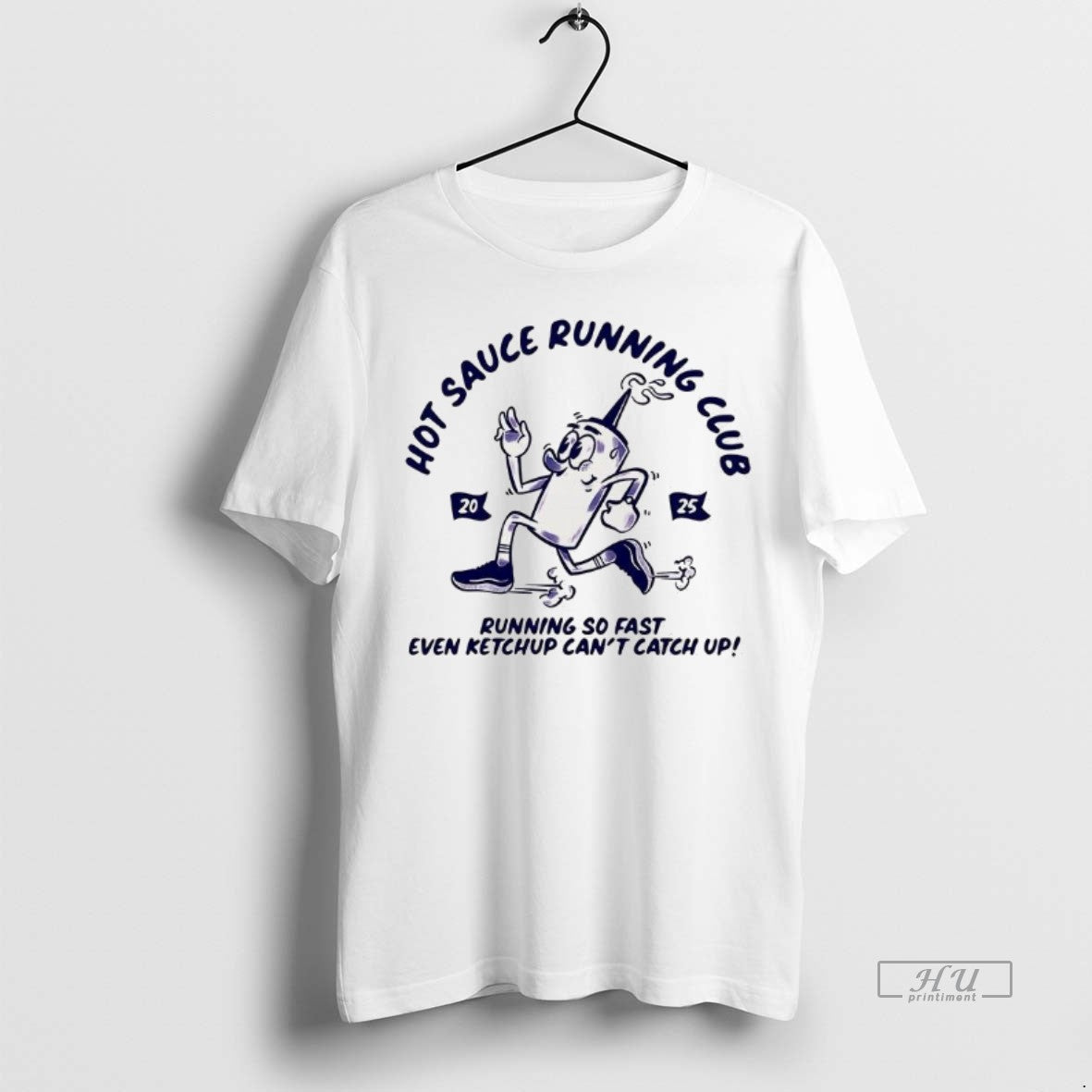 Officials Hot Sauce Running Club Running So Fast Even Ketchup Cant Catch Up 2025