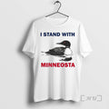 I Stand With Minnesota Common Loon