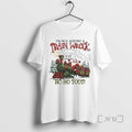 Officials Im Not Always A Trainwreck Just King Ho Ho Toot Santa Claus T Shirts