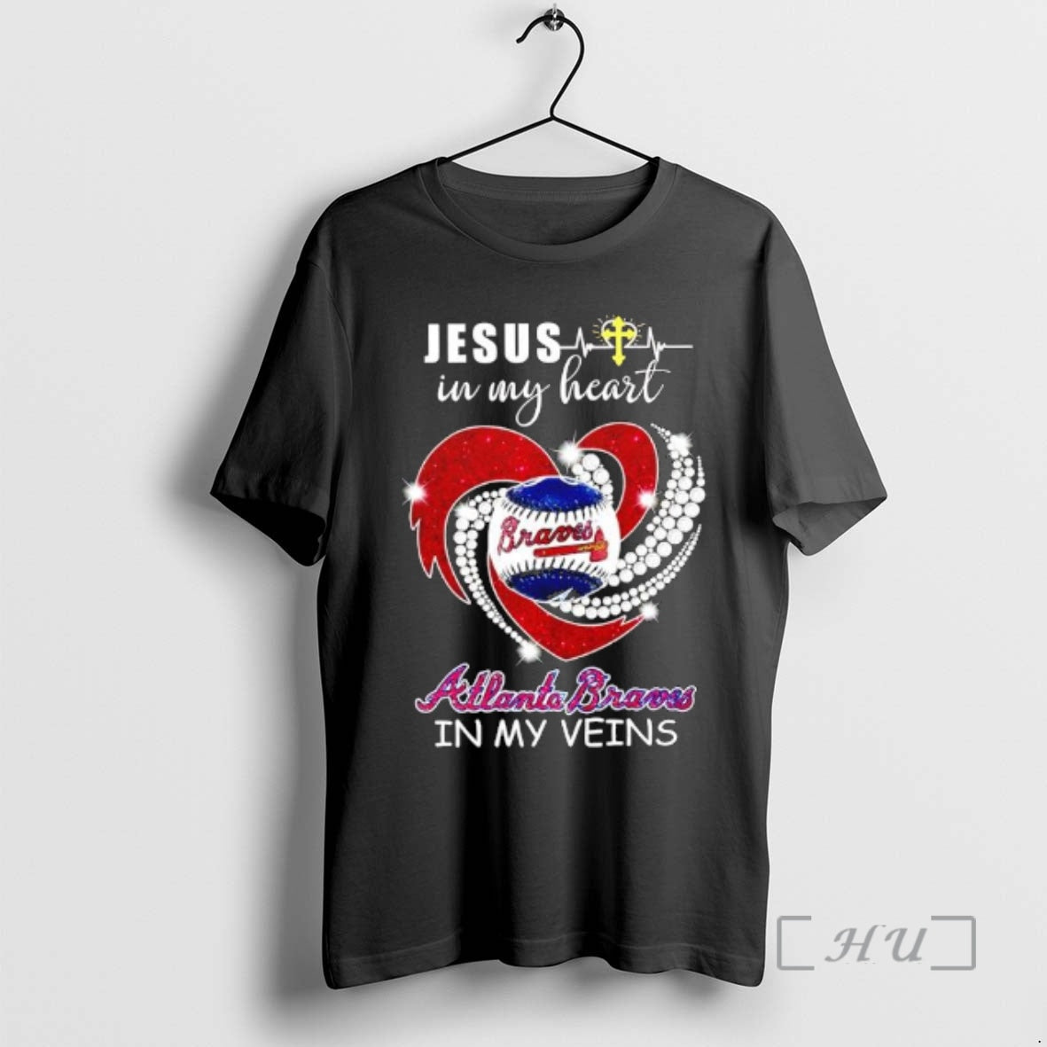 Jesus In My Heart Atlanta Braves In My Veins