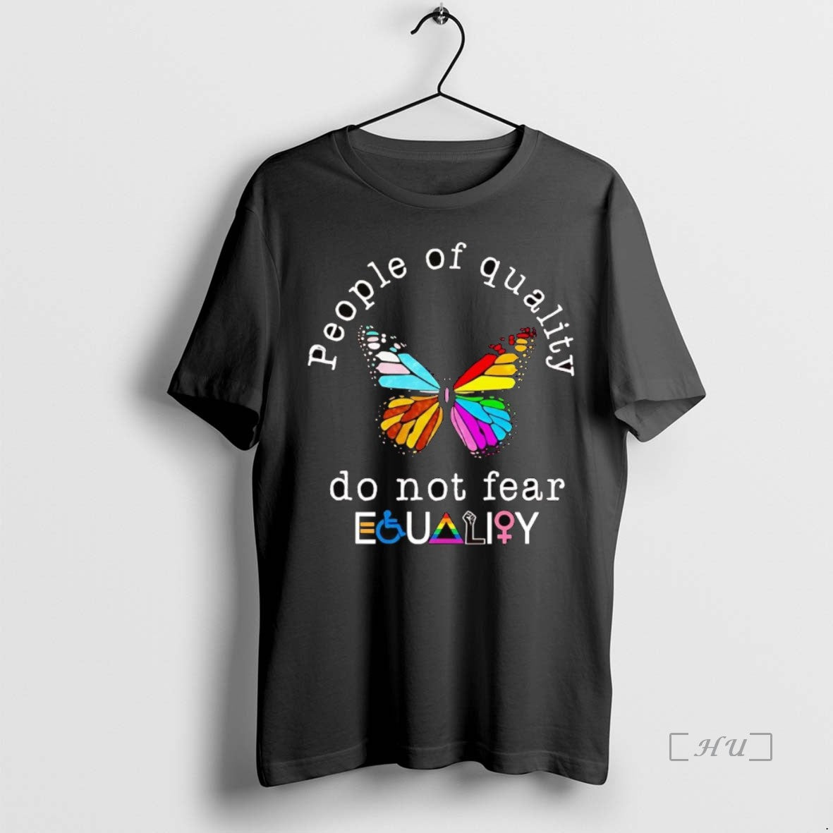 Officials Monarch Butterfly People Of Quality Do Not Fear Equality