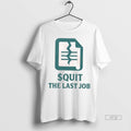 Officials Quit The Last Job