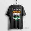 Officials This Is My Human Costume Im Really Pickle Kind Of Big Dill