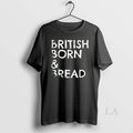 Original British Born And Bread