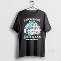 Original Damn Right I Am A Seattle Mariners Alcs Fan Now And Forever