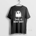 Original Ghost This Is Boo Shit Halloween