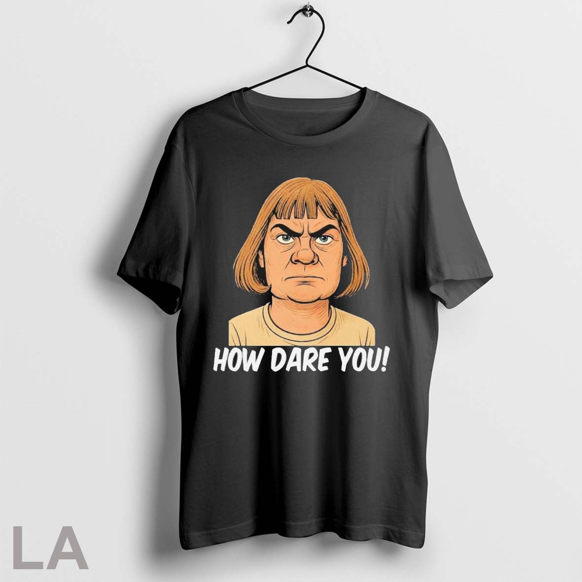 Original Greta Thunberg Haircut How Dare You Parody