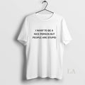 Original I Want To Be A Nice Person But People Are Stupid Ceramic Ceramic And