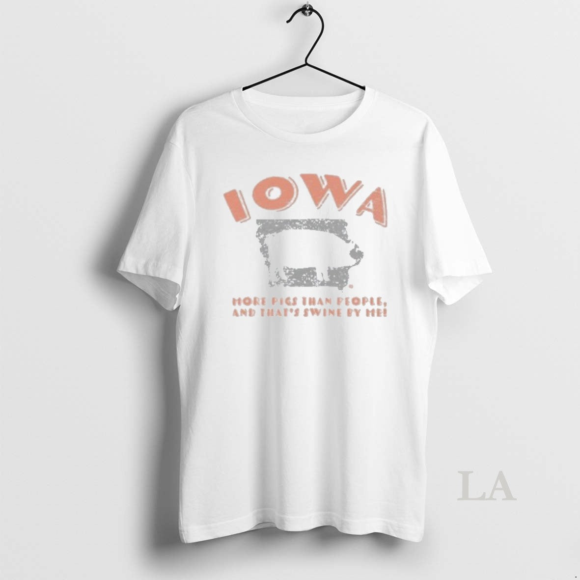 Original Iowa More Pigs Than People And Thats Swine By Me