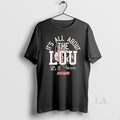 Original Louisville Cardinals Its All About The Lou