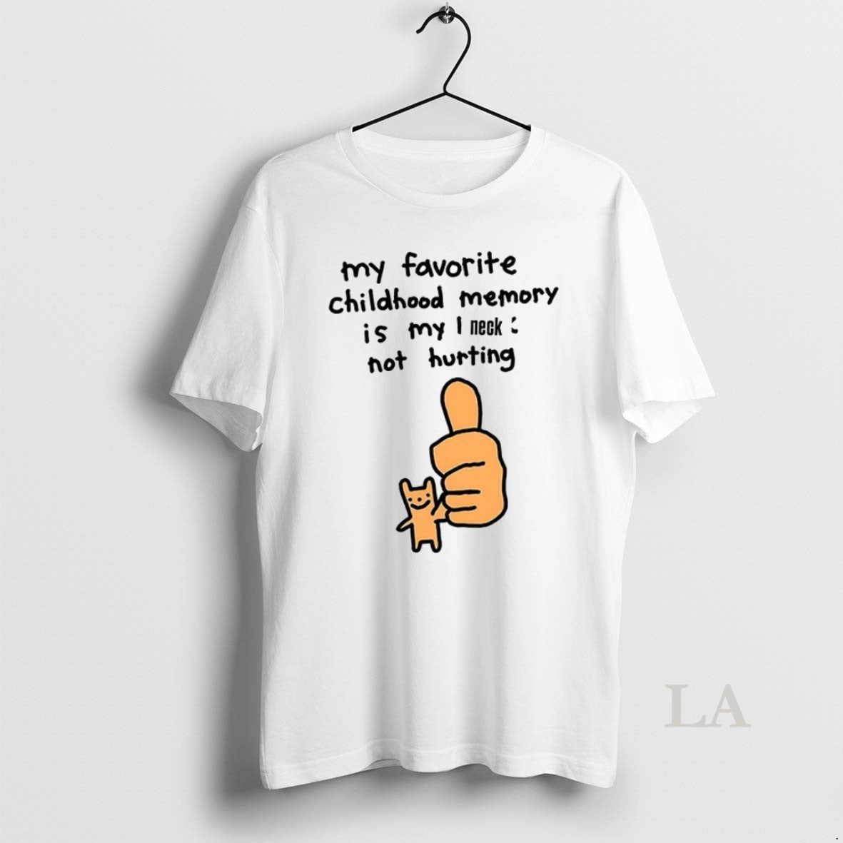 Original My Favorite Childhood Memory Is My I Neck Not Hurting Ceramic Ceramic And Classic