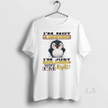 Original Penguins Im Not Arguing Im Just Explaining Why Im Right