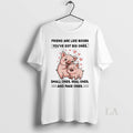 Original Pig Friend Are Like Boobs Youve Got Big Ones Small Ones Real Ones