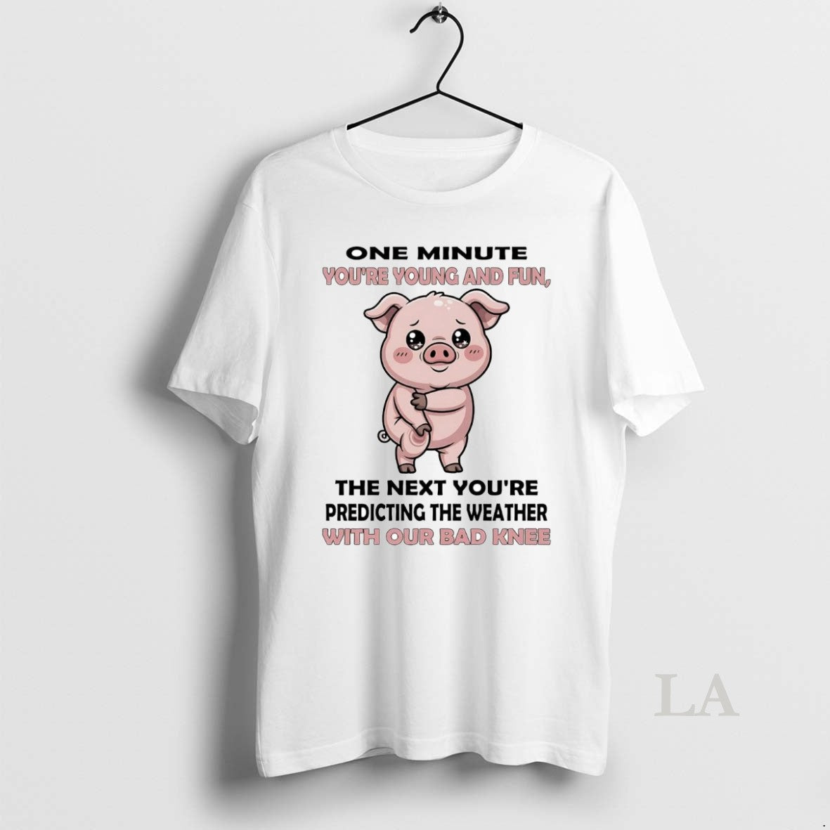 Original Pig One Minute Youre Young And Fun With Our Bad Knee