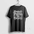 Original Punkwithacamera Protect Families Not Borders