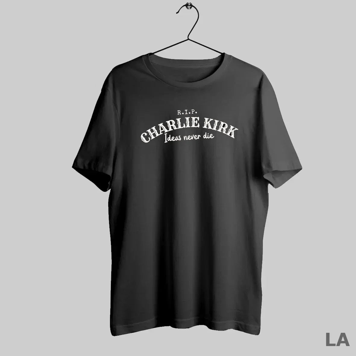 Original Rip Charlie Kirk Ideas Never Die