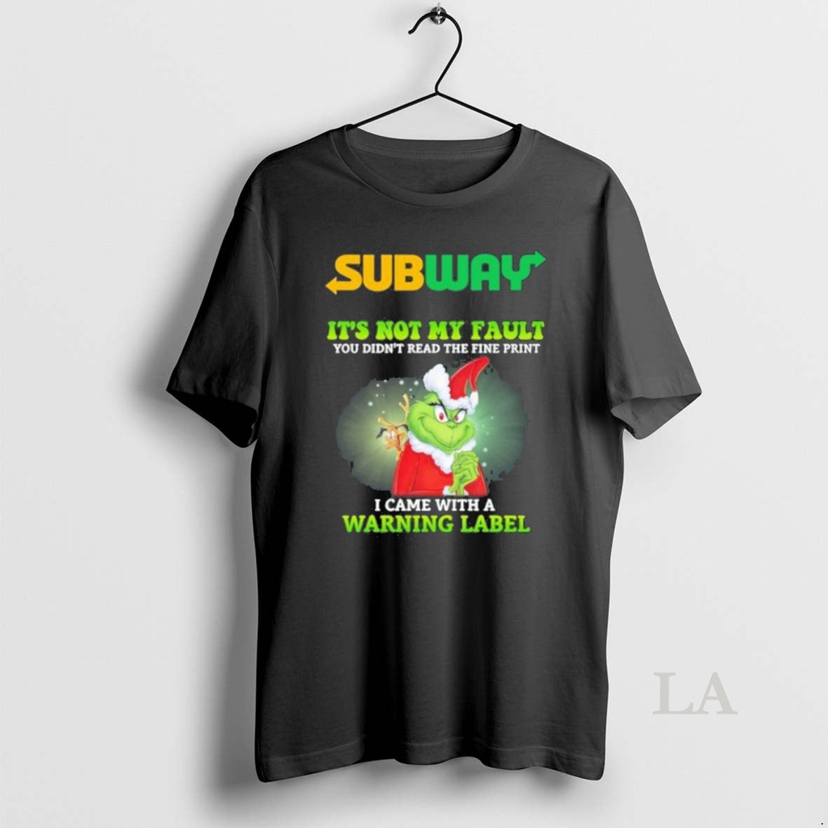 Original Santa Grinch X Subway Logo Its Not My Fault I Came With A Warning