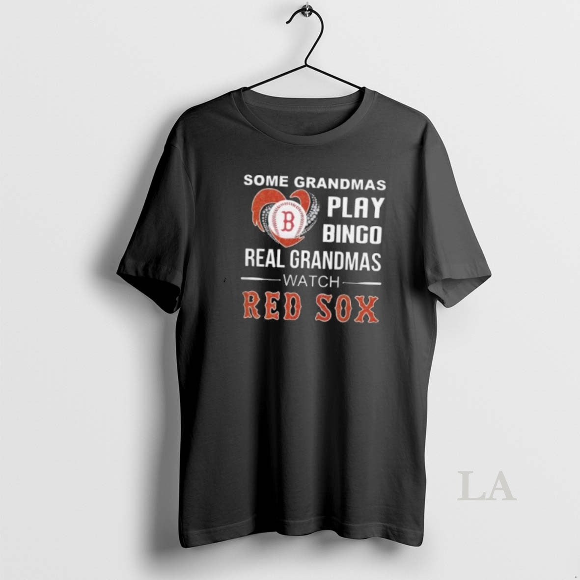 Original Some Grandmas Play Bingo Real Grandmas Watch Boston Red Sox 2025 T-Shirts, Hoodie, Sweatshirt | ThreadNative.com