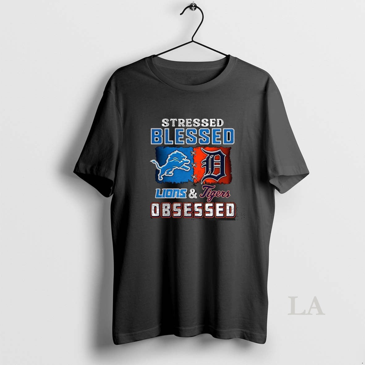 Original Stressed Blessed Detroit Lions And Detroit Tigers Obsessed Fans