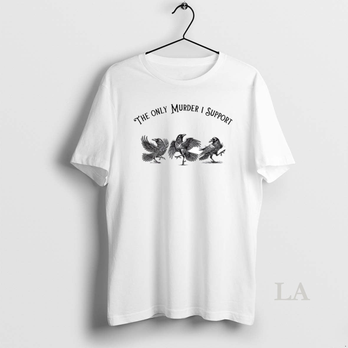 Original The Only Murder I Support Crows