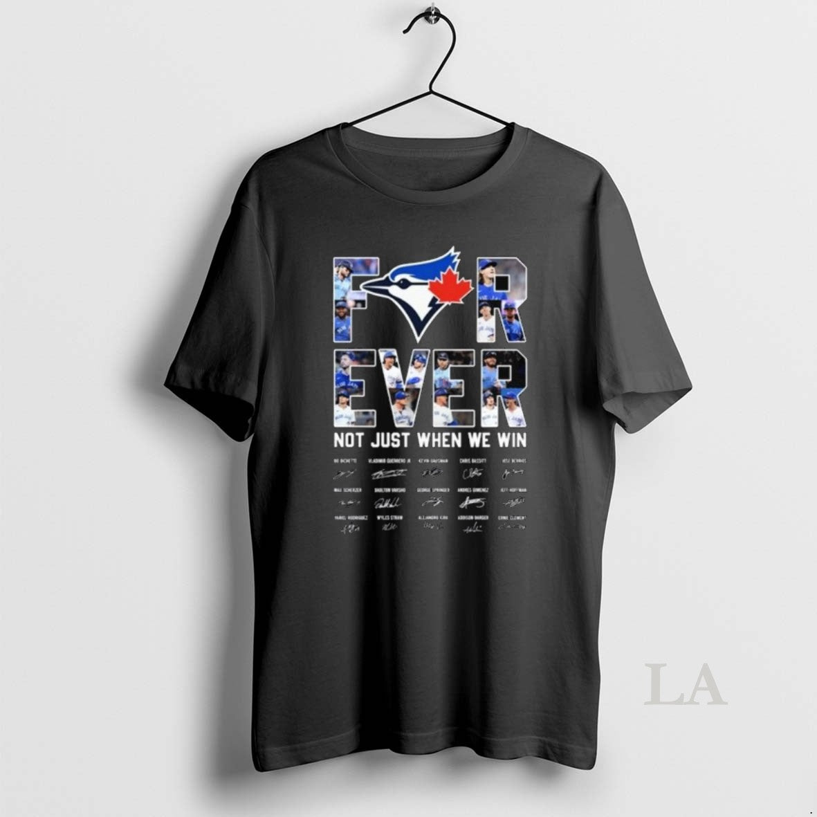 Original Toronto Blue Jays Forever Not Just When We Win Signatures 2025 Long Sleve
