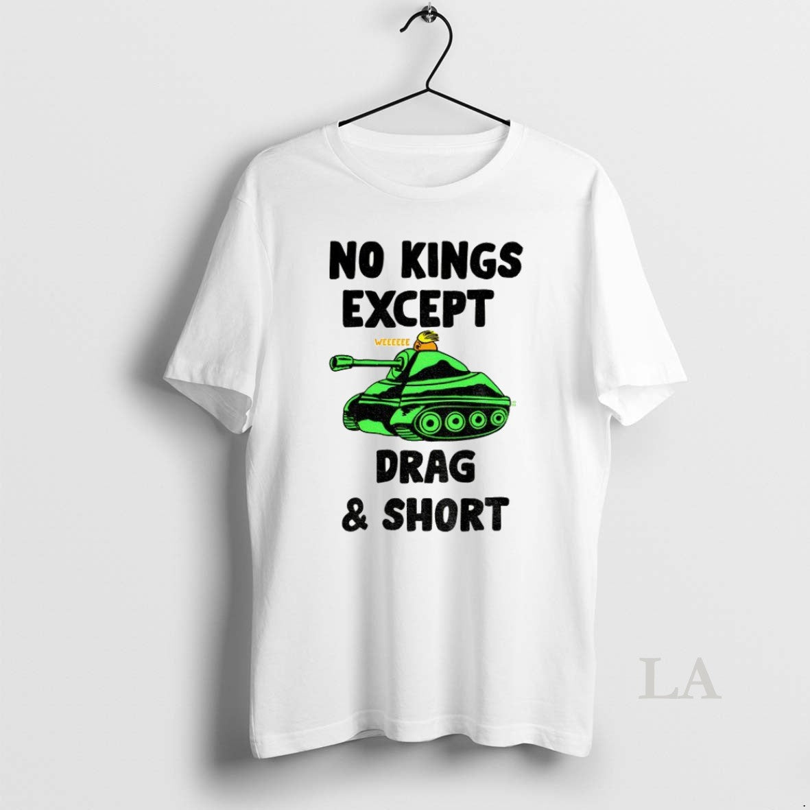Original Trump Tank No Kings Except Drag And Short Political