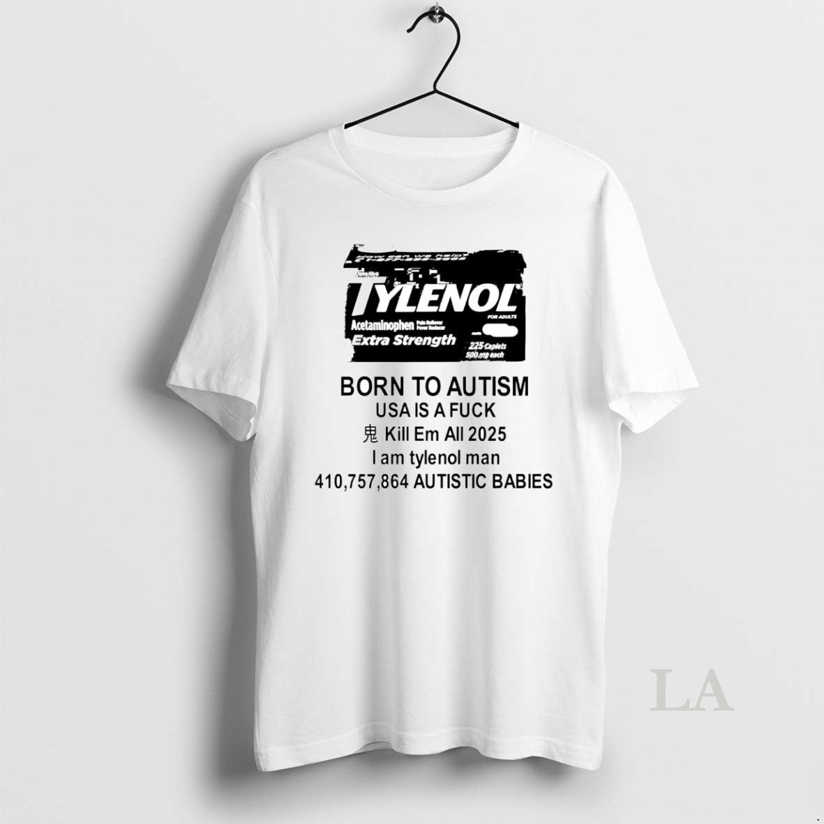 Original Tylenol Born To Autism Usa Is A Fuck Kill Em All