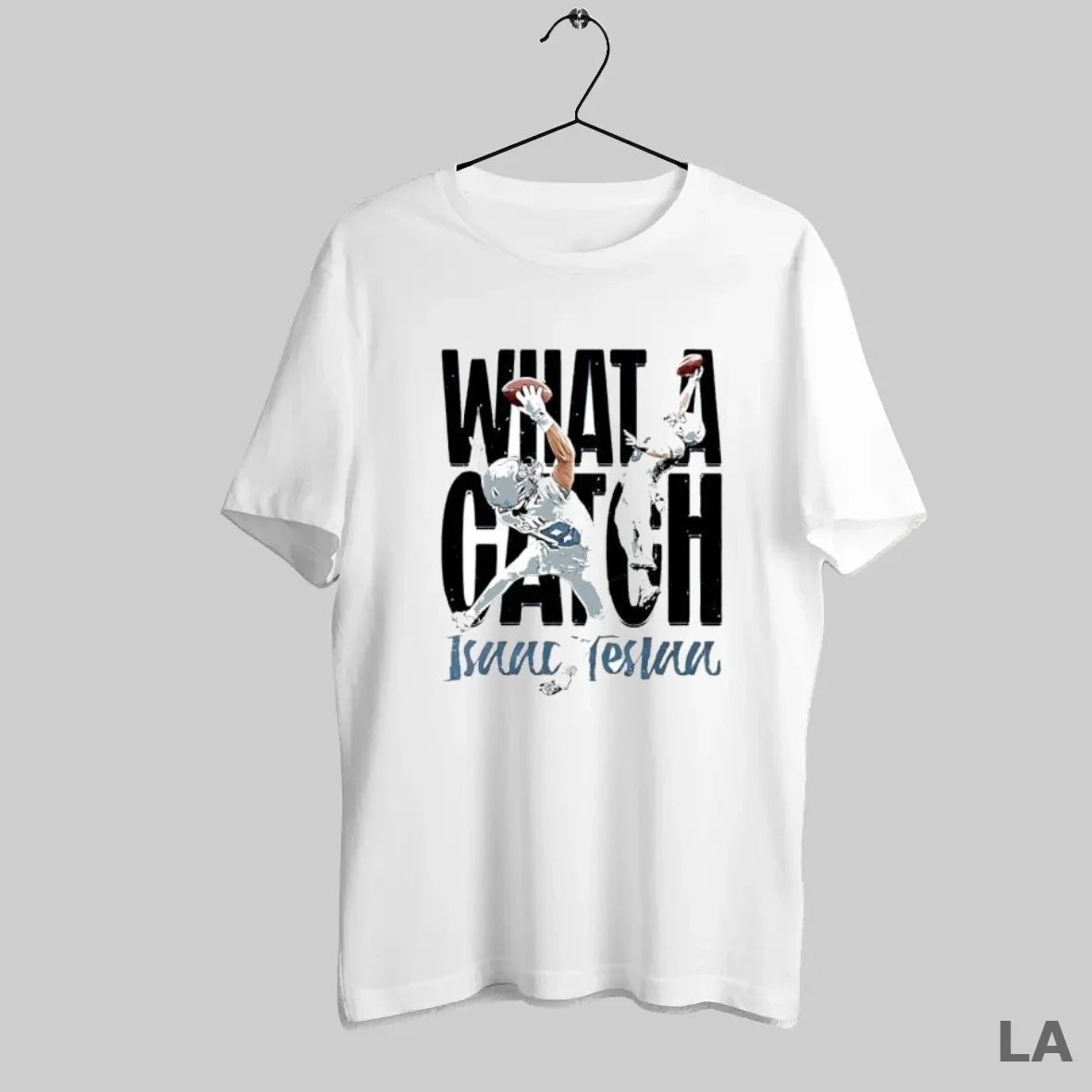 Original What A Catch Isaac Teslaa Football Player Duo Graphic