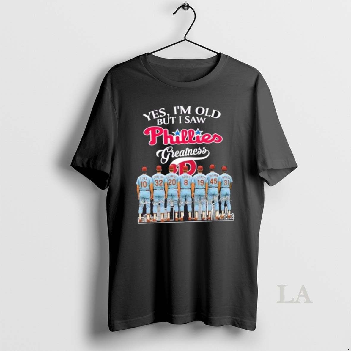 Original Yes Im Old But I Saw Philadelphia Phillies Greatness Bowa Carlton Schmidt Boone Luzinski